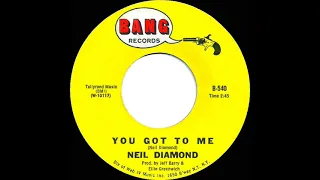 1967 HITS ARCHIVE: You Got To Me - Neil Diamond (mono 45)