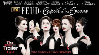 FEUD : Capote Vs.The Swans | Official Trailer | FX | 2024 series