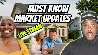 Must Know Market Updates for this Changing Real Estate Market