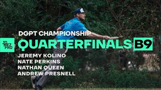 2019 DGPT Championship | QTRB9 | Koling, Perkins, Queen, Presnell