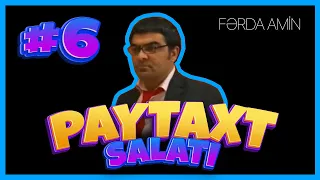 Fərda Amin — Paytaxt Salatı | 6-cı Seriya