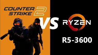 Counter-Strike 2 VS Ryzen 5-3600 (feat. RTX 2080 Super)