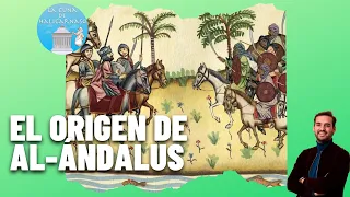 HISTORIA DE AL-ÁNDALUS I | De la formación al emirato andalusí