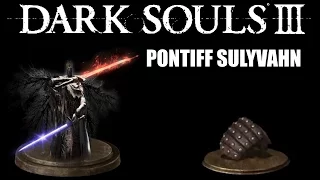 Dark Souls 3 - Ultimate Parry Guide - Pontiff Sulyvahn