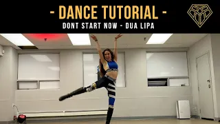 DANCE TUTORIAL II Don't Start Now - Dua Lipa II MONICA GOLD X #FINDYOURFIERCE