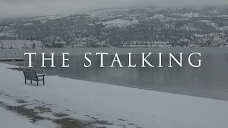 The Stalking (Short Film)