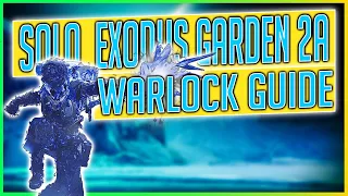 Solo Exodus Garden 2A Legend Lost Sector [Warlock Guide] - Destiny 2 Beyond Light