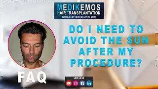 #12 Medikemos Q/A - Do I need to avoid the sun after my procedure?