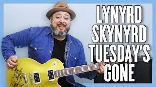 Lynyrd Skynyrd Tuesday's Gone Guitar Lesson + Tutorial