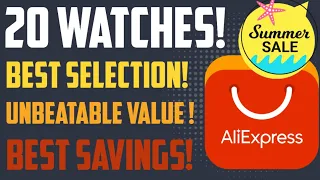 20 Unbeatable Watches for Aliexpress 2024 summer sale! | The Watcher