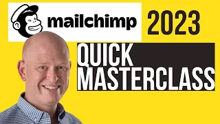 Learn Mailchimp in under 30 Minutes (New for 2023) ⭐⭐⭐⭐⭐