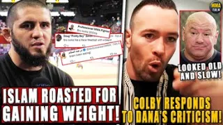 Fans BRUT4LLY ROAST Islam Makhachev for GAINING WEIGHT! Colby RESPONDS to Dana's criticism! IanGarry