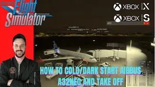 HOW TO COLD/DARK START THE AIRBUS A320NEO AND PERFORM TAKE OFF THE REAL WAY! (EASY TUTORIAL)MSFS2020