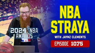 2024 NBA Awards Ballot +All-NBA Picks w/ NBA Straya!