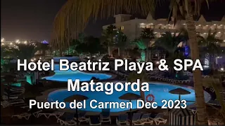 Hotel Beatriz Playa & SPA Puerto del Carmen Lanzarote Xmas 2023