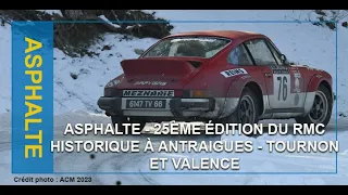 ASPHALTE    RMC HISTORIQUE   ANTRAIGUES   TOURNON   VALENCE  2023