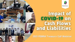 2021 PEMNA Treasury CoP Webinar: Impact of COVID-19 on Cash Flows and Liabilities (Apr 27, 2021)