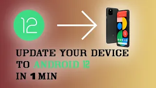 How to install Android 12 on your smartphone? | Quick Video