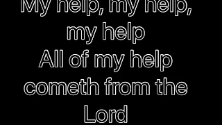My Help( Cometh From the Lord)- Piano Instrumental