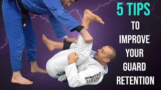 5 tips to improve your guard retention (Lachlan Giles and Ariel Tabak)
