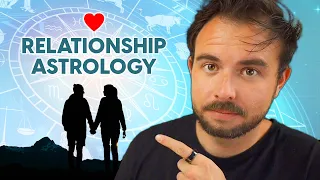 Relationships in Astrology | Everything You Need to Know