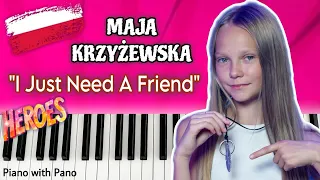 Maja Krzyżewska - I Just Need a Friend | Poland 🇵🇱 | Piano Cover | Junior Eurovision 2023