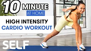 10-Minute Low Impact High Intensity Cardio Workout | Sweat with SELF