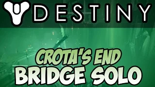 Destiny Crota's End Glitch "Cross the Bridge" SOLO Using Sword