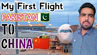 Pakistan To China Connecting Flight ✈️ | My First Flight | Pakistani Boy In China | Kashif Routine