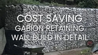 GABION RETAINING WALL CONSTRUCTION with cost saving panels | Full Walkthrough with Audio - Part 2