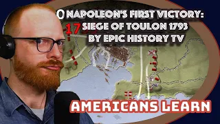 *Wow* Napoleon's First Victory: Siege of Toulon 1793 by Epic History TV | Americans Learn