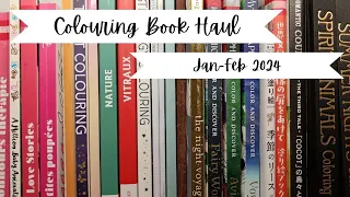 Colouring Book Haul Jan-Feb 2024