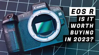 Is the Canon EOS R Worth Buying In 2023