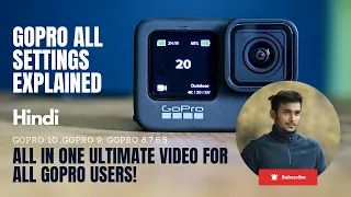 GoPro 9 Tutorial Hindi | GoPro Video Tutorial  | Best Action Camera | Gopro 10 Tutorial