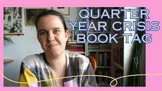 The Quarter Year Crisis Book Tag | How's 2024 going so far