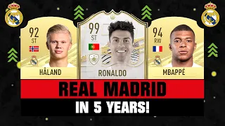 THIS IS HOW REAL MADRID WILL LOOK LIKE IN 5 YEARS! 😱🔥 ft. Ronaldo, Mbappe, Haaland... etc