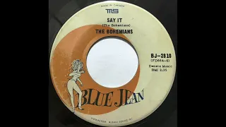 Bohemians - Say It