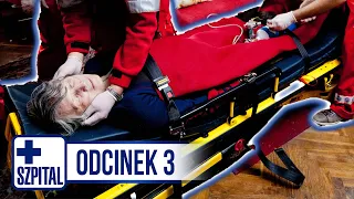 SZPITAL | ODCINEK 3