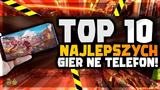 TOP 10 NAJLEPSZE GRY na TELEFON! (Android, IOS)