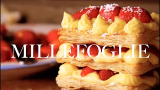 MILLEFOGLIE SUMMER DESSERT: Strawberry Mille-Feuille with Perfect Vanilla Pastry Cream