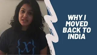 Why I Moved Back to India