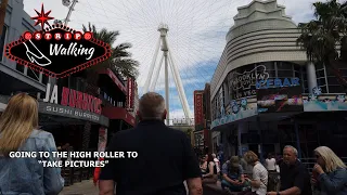 [4K] Las Vegas Strip Walking Tour - The Linq Promenade / High Roller