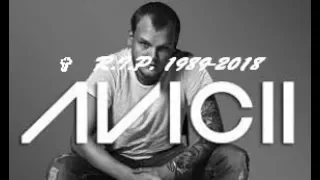 ✞ R.I.P. AVICII 1989-2018✞