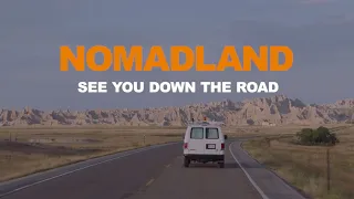 NOMADLAND | See You Down The Road | Half Hour Broadcast Special