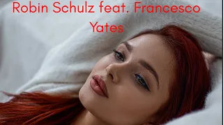 Robin Schulz feat Francesco Yates   Sugar slowed reverb