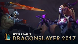 Rise of the Dragons | Dragonslayer 2017 Skins Trailer - League of Legends