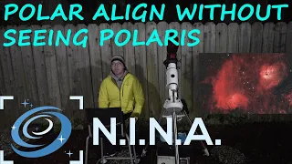 NINA Three Point Polar Alignment - Polar Align in the BLIND!