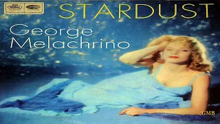 The Melachrino Strings Conducted By George Melachrino ‎– Stardust  GMB