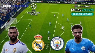 PES 2021 | Smoke Patch V4.5 Official Gameplay | UEFA CL (Real Madrid vs Man City) | FHD 60Fps