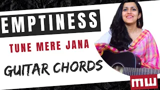 Emptiness Guitar Chords Lesson | Easy Guitar Chords | tune mere jana | Musicwale